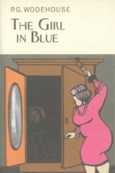 The Girl in Blue by P.G. Wodehouse Hardback