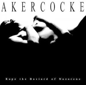 Rape the Bastard of Nazarene by Akercocke Vinyl Album