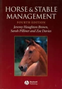 Horse and Stable Management. by Jeremy Houghton Brown Paperback