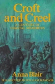 Croft and Creel by Anna Blair Book