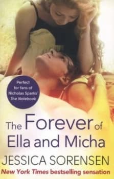 The Forever of Ella and Micha by Jessica Sorensen Book