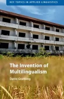 The Invention of Multilingualism