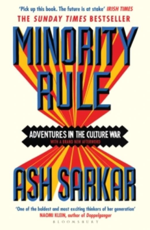 Minority Rule : Adventures in the Culture War the instant Sunday Times bestseller Paperback / softback