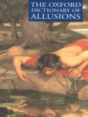 The Oxford dictionary of allusions by Andrew Delahunty
