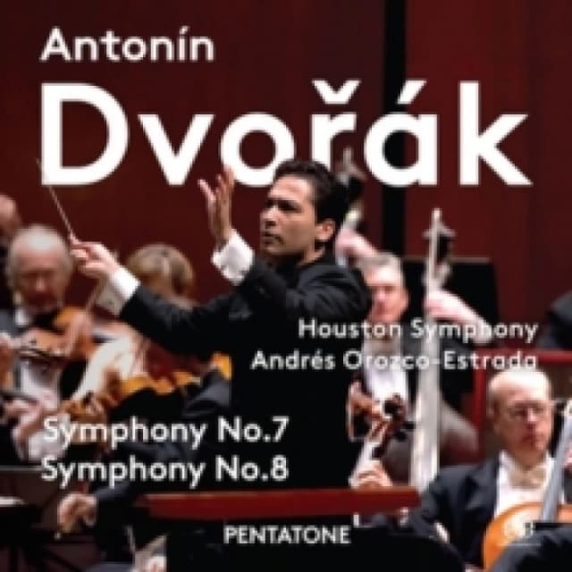 Antonin Dvork: Symphonies Nos. 7 and 8 SACD