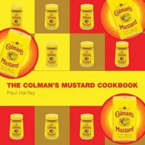 The Colmans Mustard Cookbook by Paul Hartley Hardback