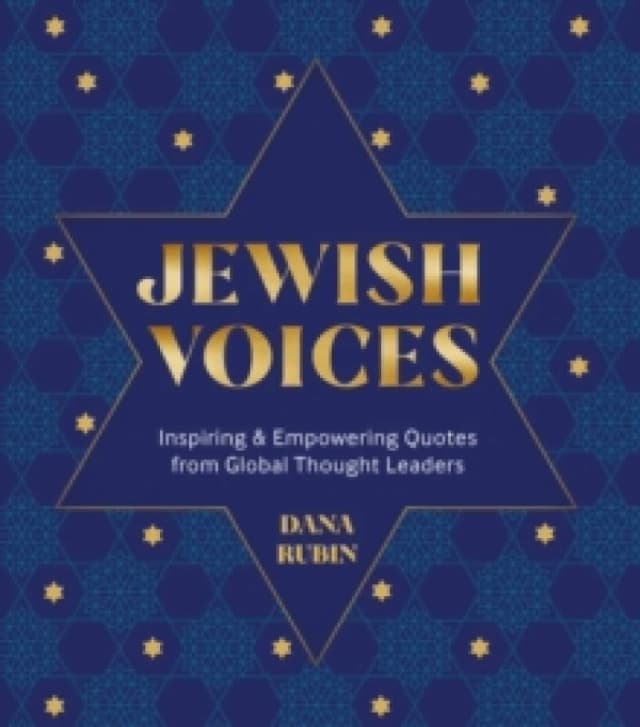 Jewish Voices : Inspiring & Empowering Quotes from Global Thought Leaders Hardback