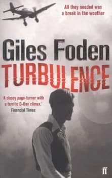 Turbulence by Giles Foden Book