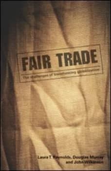 Fair Trade by Laura T. Raynolds Paperback