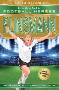 Klinsmann (Classic Football Heroes - Limited by Matt & Tom Oldfield