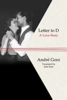 Letter to D by Andre Gorz Hardback