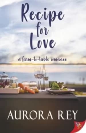 Recipe for Love by Aurora Rey