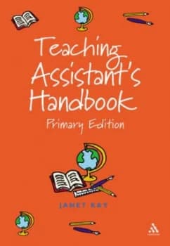 Teaching Assistants Handbook by Janet Kay Paperback