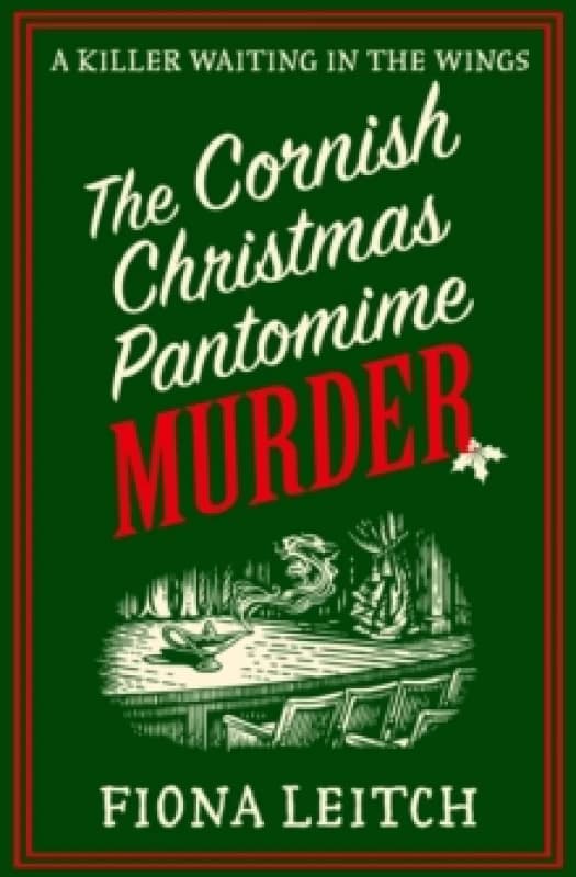 The Cornish Christmas Pantomime Murder. Paperback. By Fiona Leitch Books