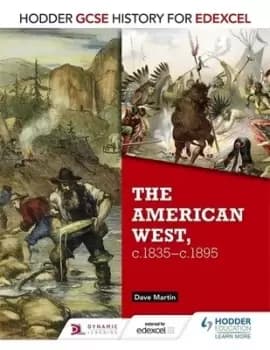 The American West c1836-c1895 by Dave Martin