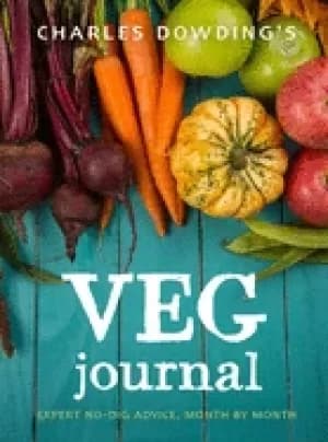 charles dowdings veg journal expert no dig advice month by month