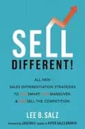 sell different all new sales differentiation strategies to outsmart outmane