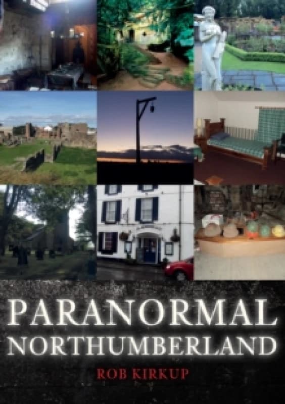 Paranormal Northumberland Paperback / softback