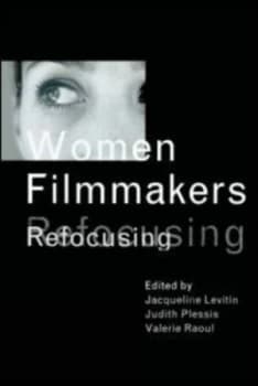 Women filmmakers by Jacqueline Levitin