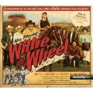 Willie Nelson - Willie And The Wheel CD