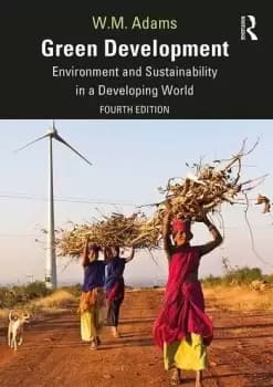 Green DevelopmentEnvironment and Sustainability in a Developing World