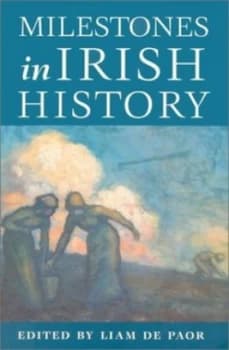 Milestones in Irish History by Liam De Paor and Radio Telefs Ireann Book