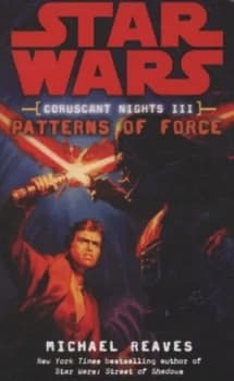 Patterns of Force by Michael Reaves Paperback