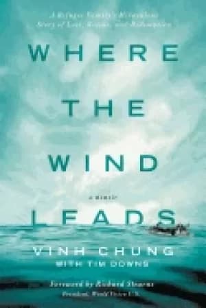 where the wind leads a refugee familys miraculous story of loss rescue and