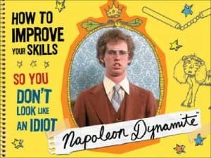 Napoleon Dynamite by Napoleon Dynamite Hardback