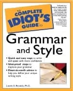 complete idiots guide to grammar and style