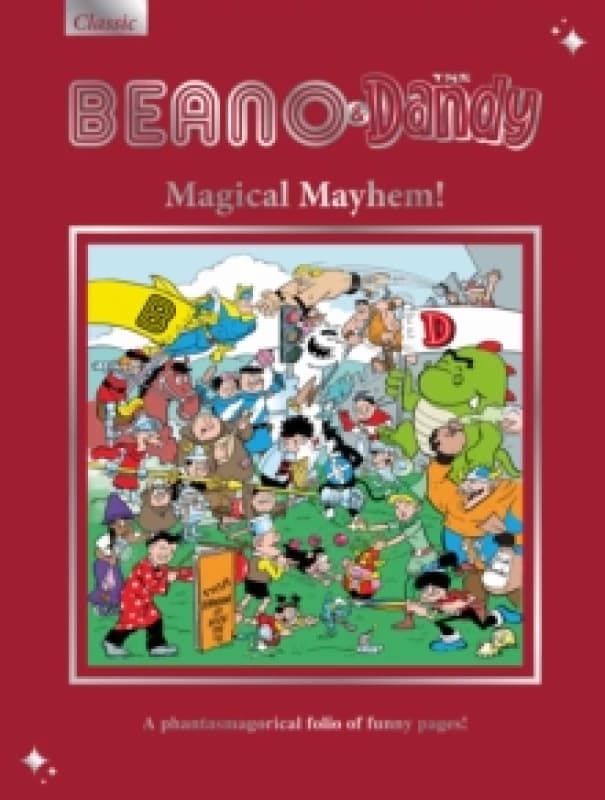 Beano & Dandy Gift Book 2026 : Magical Mayhem! Hardback