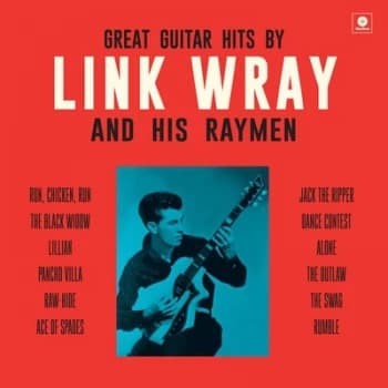Great Guitar Hits By Link Wray and His Wray Men by Link Wray & His Ray Men Vinyl Album