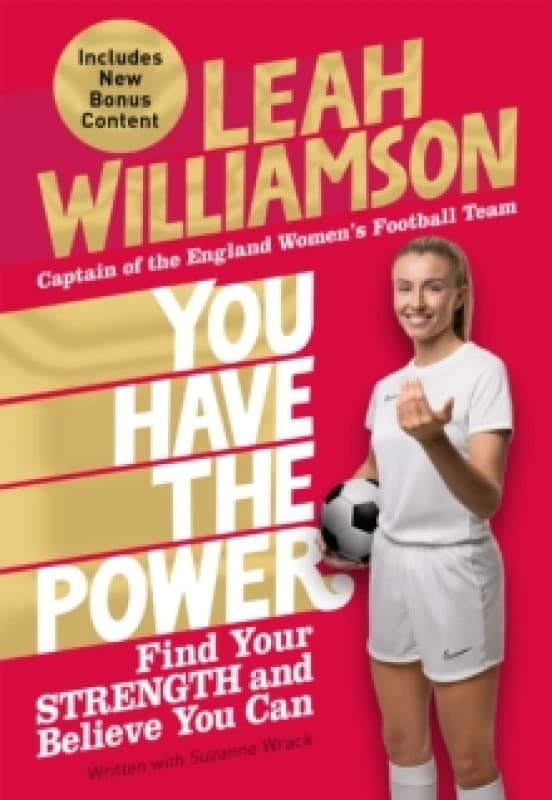 You Have the Power. Paperback. By Leah Williamson, Suzanne Wrack Books
