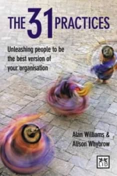 The 31 Practices by Alan Williams and Alison Whybrow Hardback