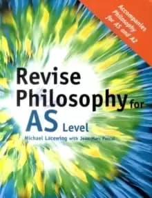 Revise Philosophy for AS Level