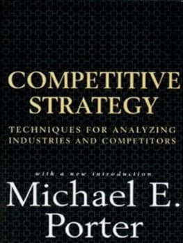 Competitive Strategy by Michael E. Porter Hardback