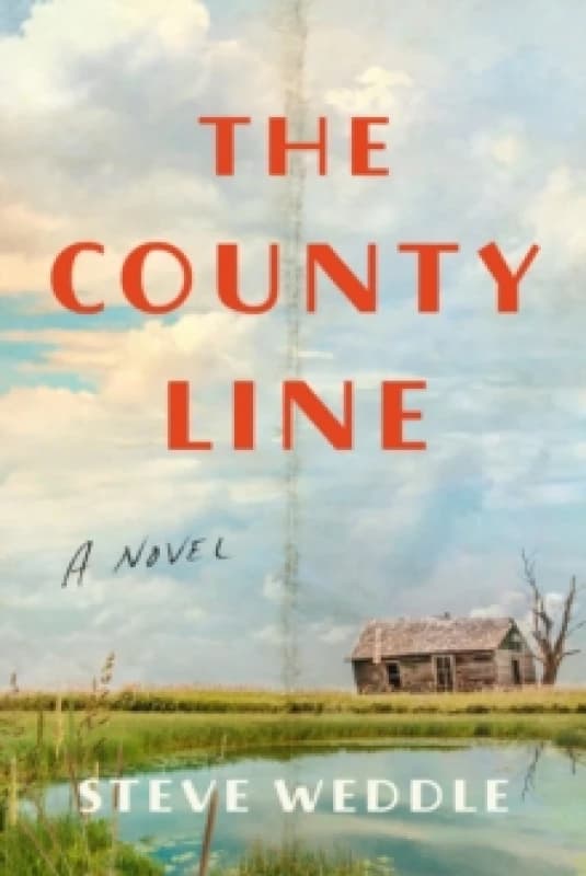The County Line : a novel Paperback / softback
