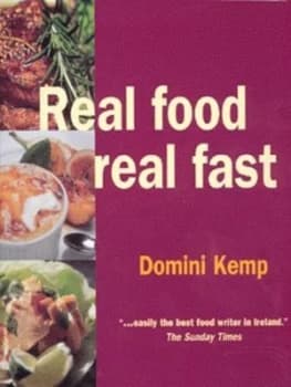 Real Food Real Fast Paperback