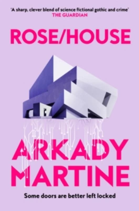 Rose/House. Paperback. By Arkady Martine Books
