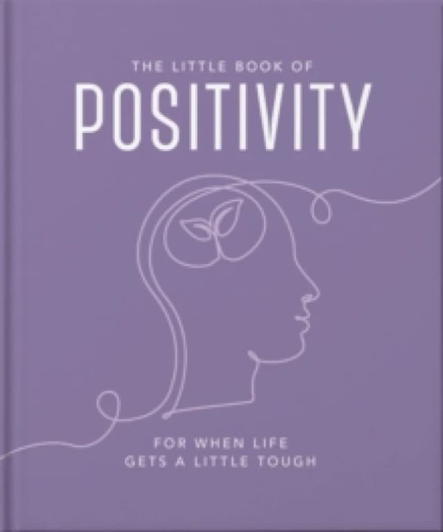 The Little Book of Positivity. Hardback. By Orange Hippo Books