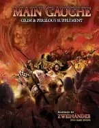 main gauche grim and perilous supplement powered by zweihander rpg