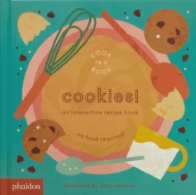 Cookies! : An Interactive Recipe Book Board book