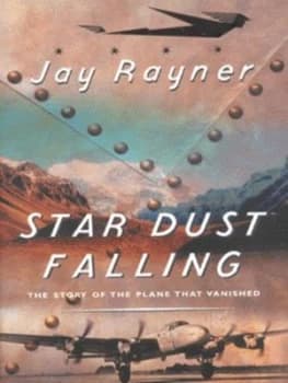 Star Dust Falling by Jay Rayner Hardback