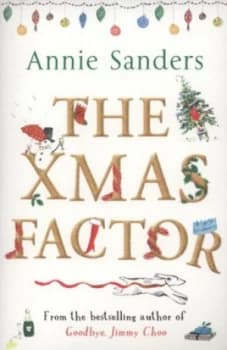The Xmas Factor by Annie Sanders Paperback