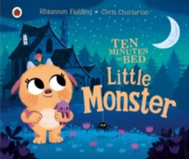 Ten Minutes to Bed: Little Monster Board book