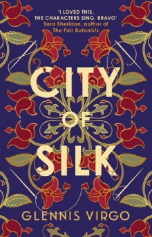 City of Silk. Hardback. By Glennis Virgo Books