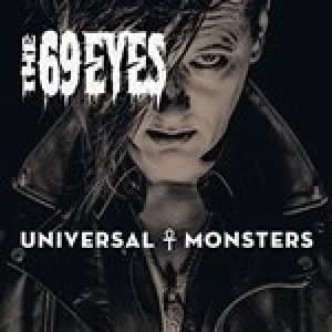 The 69 Eyes - Universal Monsters (Music CD)