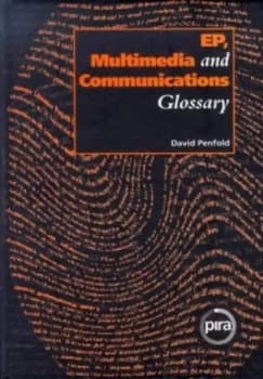 Ep Multimedia and Communications Glossary by David Penfold Book