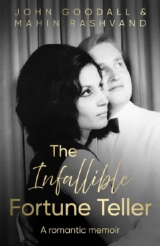 The Infallible Fortune Teller : A romantic memoir Paperback / softback