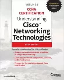 Understanding Cisco Networking Technologies, Volume 1 : Exam 200-301